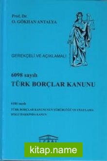 6098 Sayılı Türk Borçlar Kanunu