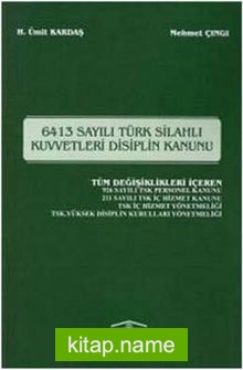 6413 Sayılı Türk Silahlı Kuvvetleri Disiplin Kanunu