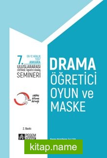 7. Uluslararası Eğitimde Yaratıcı Drama Semineri