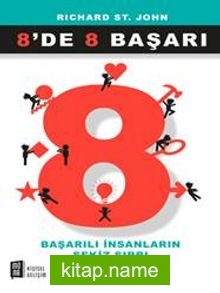 8’de 8 Başarı  Başarılı İnsanların Sekiz Sırrı