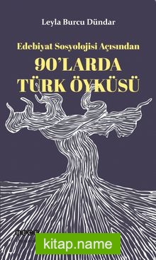 90’larda Türk Öyküsü