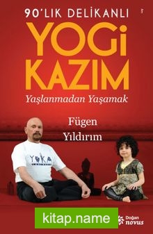 90’lık Delikanlı Yogi Kazım