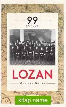 99 Soruda Lozan (Ciltli)