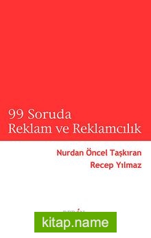 99 Soruda Reklam ve Reklamcılık