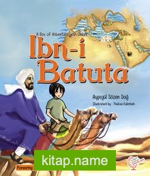 A Box of Adventures with Omer: İbn-i Batuta