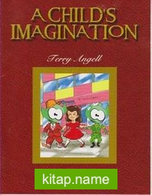 A Child’s İmagination / Stage 3