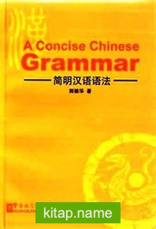 A Concise Chinese Grammar