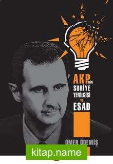 AKP’nin Suriye Yenilgisi ve Esad