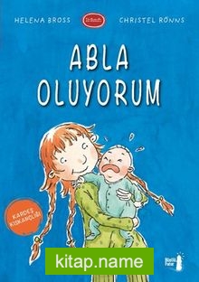 Abla Oluyorum / 1 B Sınıfı