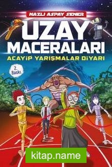 Acayip Yarışmalar Diyarı / Uzay Maceraları