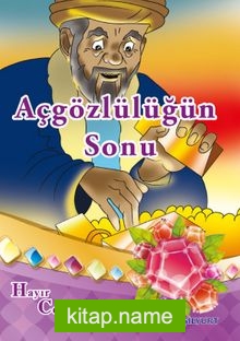 Açgözlülüğün Sonu