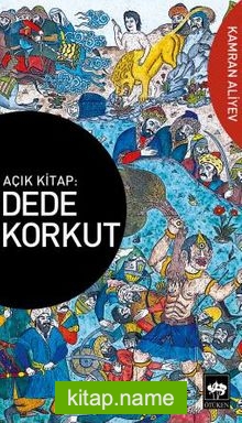 Açık Kitap: Dede Korkut