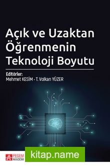 Açık ve Uzaktan Öğrenmenin Teknoloji Boyutu