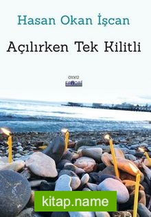 Açılırken Tek Kilitli