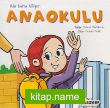 Ada Bunu Biliyor / Anaokulu