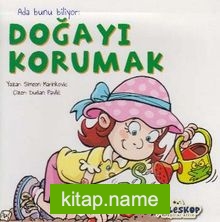 Ada Bunu Biliyor / Doğayı Korumak