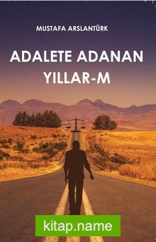 Adalete Adanan Yıllar-m