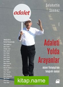 Adaleti Yolda Arayanlar