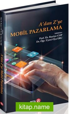 A’dan Z’ye Mobil Pazarlama