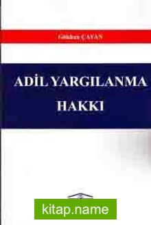 Adil Yargılanma Hakkı