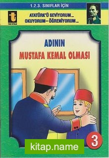 Adının Mustafa Kemal Olması -3 (Eğik El Yazısı)