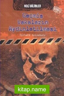 Adli Bilimler / Geçmiş Vakaların Aydınlatılması