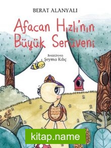 Afacan Hızlı’nın Büyük Serüveni