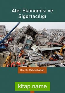 Afet Ekonomisi ve Sigortacılığı