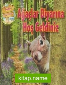 Ağaçlar Diyarına Hoş Geldiniz