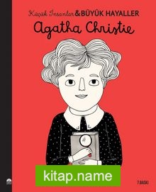 Agatha Christie / Küçük İnsanlar Büyük Hayaller