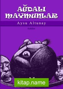 Ağdalı Maymunlar