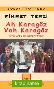 Ah Karagöz Vah Karagöz Kim Korkar Mikroptan