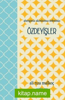 Ahengimiz Akordumuz Nefesimiz: Özdeyişler