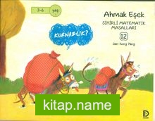 Ahmak Eşek / Sihirli Matematik Masalları 12