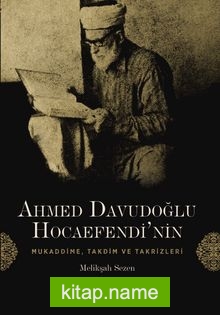 Ahmed Davudoğlu Hocaefendi’nin Mukaddime, Takdim ve Takrizleri