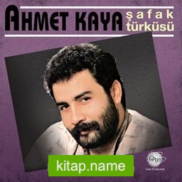 Ahmet Kaya – Şafak Türküsü (Plak)
