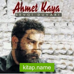 Ahmet Kaya – Sevgi Duvarı (Plak)