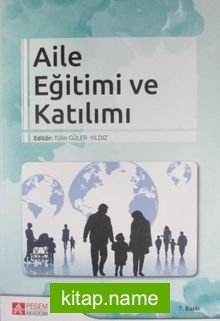 Aile Eğitimi Ve Katılımı