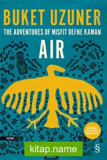 Air – The Adventures Of Misfit Defne Kaman