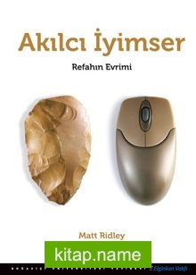 Akılcı İyimser  Refahın Evrimi