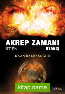 Akrep Zamanı / Uyanış