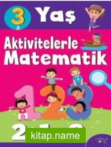 Aktivitelerle Matematik (3 Yaş-Kız)