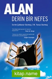 Alan: Derin Bir Nefes