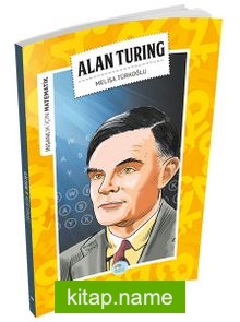 Alan Turing / İnsanlık İçin Matematik