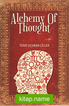 Alchemy Of Thought