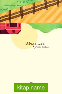 Alexandra ( O Pioneers!)