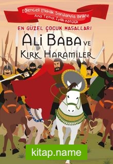 Ali Baba ve Kırk Haramiler / En Güzel Çocuk Masalları