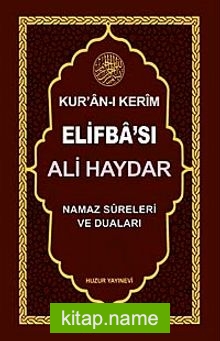 Ali Haydar Kuran-ı Kerim Elifbası (KOD 052) Namaz Sureleri ve Duaları