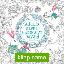 Alice’in Renkli Harikalar Diyarı