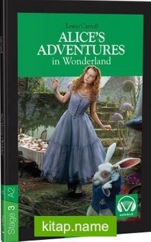 Alice’s Adventures In Wonderland Stage 3 A2